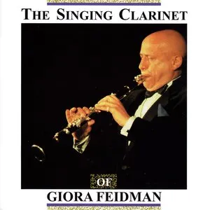 Pochette de The Singing Clarinet de Giora Feidman