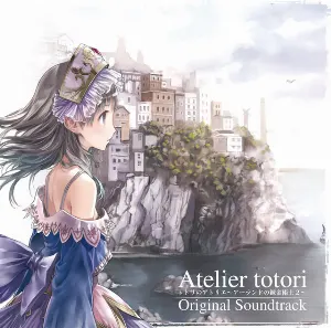 Pochette de Atelier Totori ~The Adventurer of Arland~ Alanya of Music de Ken Nakagawa - Kazuki Yanagawa