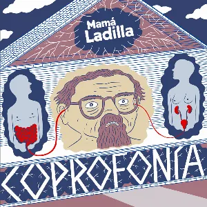 Pochette de Coprofonía de Mamá Ladilla