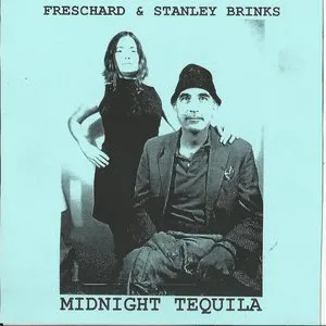 Pochette de Midnight Tequila de Freschard