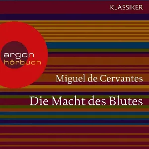 Pochette de Die Macht des Blutes de Miguel de Cervantes