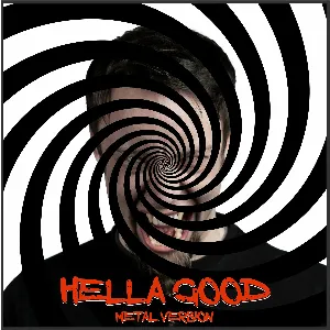Pochette de Hella Good (Metal Version) de Leo Moracchioli