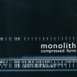 Pochette de Compressed Form de Monolith