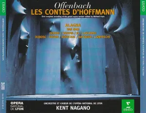 Pochette de Les Contes d'Hoffmann de Roberto Alagna - Chœur de l’Opéra de Lyon - Jacques Offenbach - Gabriel Bacquier - Natalie Dessay - José van Dam - Kent Nagano - Sumi Jo - Orchestre de l’Opéra de Lyon