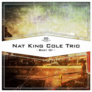 Pochette Best of Nat King Cole Trio