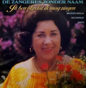 Pochette de Ik ben blij dat ik mag zingen de Zangeres Zonder Naam