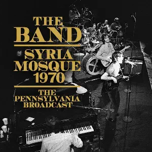 Pochette Syria Mosque 1970: The Pennsylvania Broadcast