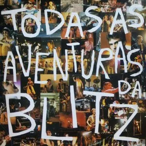 Pochette de Todas as aventuras da BLITZ de BLITZ
