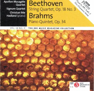 Pochette BBC Music, Volume 24, Number 11: Beethoven: String Quartet, op. 18 no. 3 / Brahms: Piano Quintet, op. 34