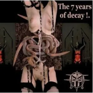 Pochette de The 7 Years of Decay de Melek-Tha