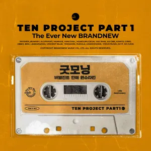 Pochette de 굿모닝 (TEN PROJECT Part.1) de Verbal Jint