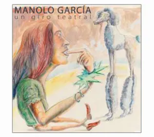 Pochette de Un giro teatral de Manolo García