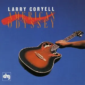 Pochette de American Odyssey de Larry Coryell