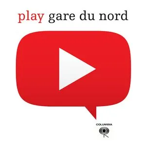 Pochette de Play de Gare du Nord