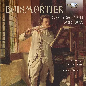 Pochette de Sonatas Opp. 44 & 91 / Suites, Op. 35 de Joseph Bodin de Boismortier