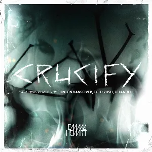 Pochette de Crucify de Emma Hewitt