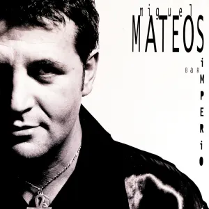Pochette de Bar Imperio de Miguel Mateos