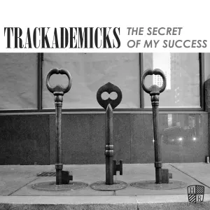 Pochette de The Secret of My Success de Trackademicks