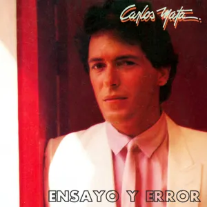 Pochette de Ensayo y Error de Carlos Mata