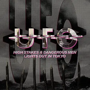 Pochette de High Stakes & Dangerous Men / Lights Out In Tokyo de UFO