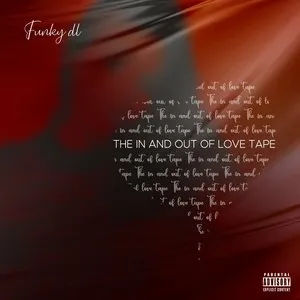 Pochette The in and Out of Love Tape