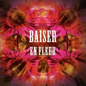 Pochette de en fleur de BAISER