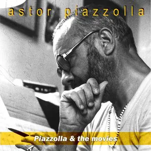 Pochette Piazzolla & The Movies