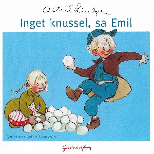 Pochette de Inget knussel, sa Emil de Astrid Lindgren