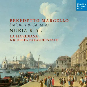 Pochette de Sinfonias & Cantatas de Benedetto Marcello - Núria Rial