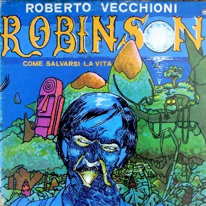 Pochette de Robinson: Come salvarsi la vita de Roberto Vecchioni