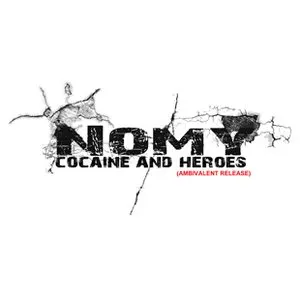 Pochette de Cocaine and Heroes de Nomy