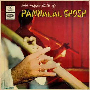 Pochette de The Magic Flute of Pannalal Ghosh de Pannalal Ghosh