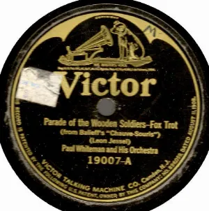 Pochette de Parade of the Wooden Soldiers / Mister Gallagher and Mister Shean de Paul Whiteman and His Orchestra