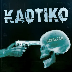 Pochette de Gatillazo de Kaotiko