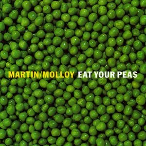 Pochette de Eat Your Peas de Martin/Molloy