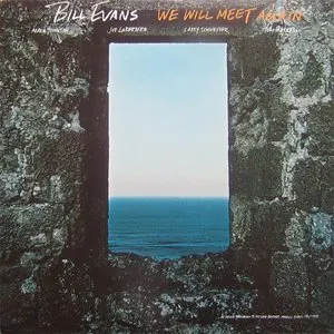 Pochette de We Will Meet Again de Bill Evans