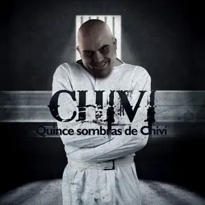 Pochette de Quince sombras de Chivi de El Chivi