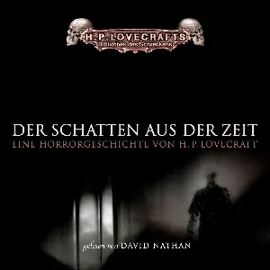 Pochette de Der Schatten aus der Zeit de David Nathan - H. P. Lovecraft