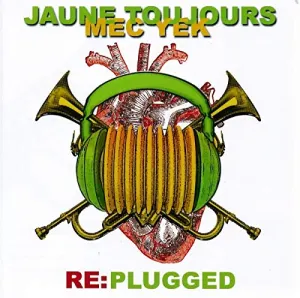 Pochette de Re:Plugged de Jaune Toujours