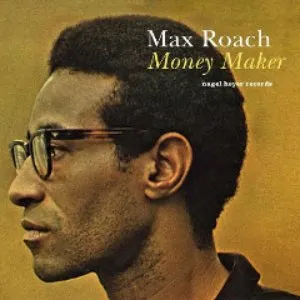 Pochette de Money Maker - Quit and Go Traveling de Max Roach