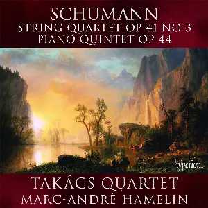 Pochette String Quartet, op. 41 no. 3 / Piano Quintet, op. 44