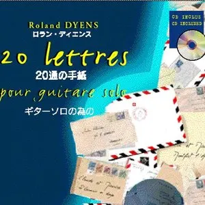 Pochette de 20 lettres de Roland Dyens