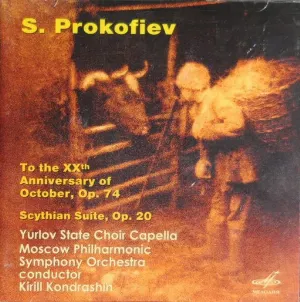 Pochette de To the XXth Anniversary of October, Op.74 / Scythian Suite, Op.20 de Sergei Prokofiev - Moscow Philharmonic Orchestra