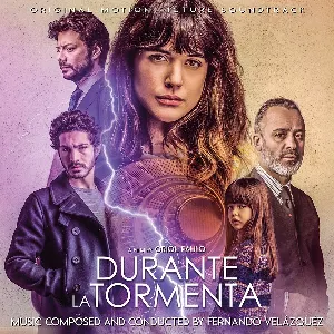 Pochette de Durante la tormenta de Fernando Velázquez