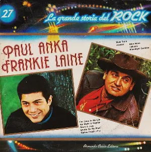 Pochette Paul Anka / Frankie Laine (La grande storia del rock)