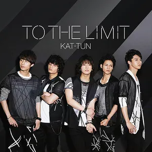 Pochette de TO THE LIMIT de KAT-TUN