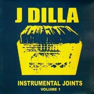 Pochette de Instrumental Joints, Volume 1 de J Dilla