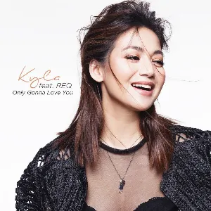 Pochette de Only Gonna Love You de Kyla