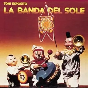 Pochette de La banda del sole de Tony Esposito