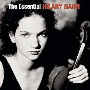 Pochette de The Essential Hilary Hahn de Hilary Hahn